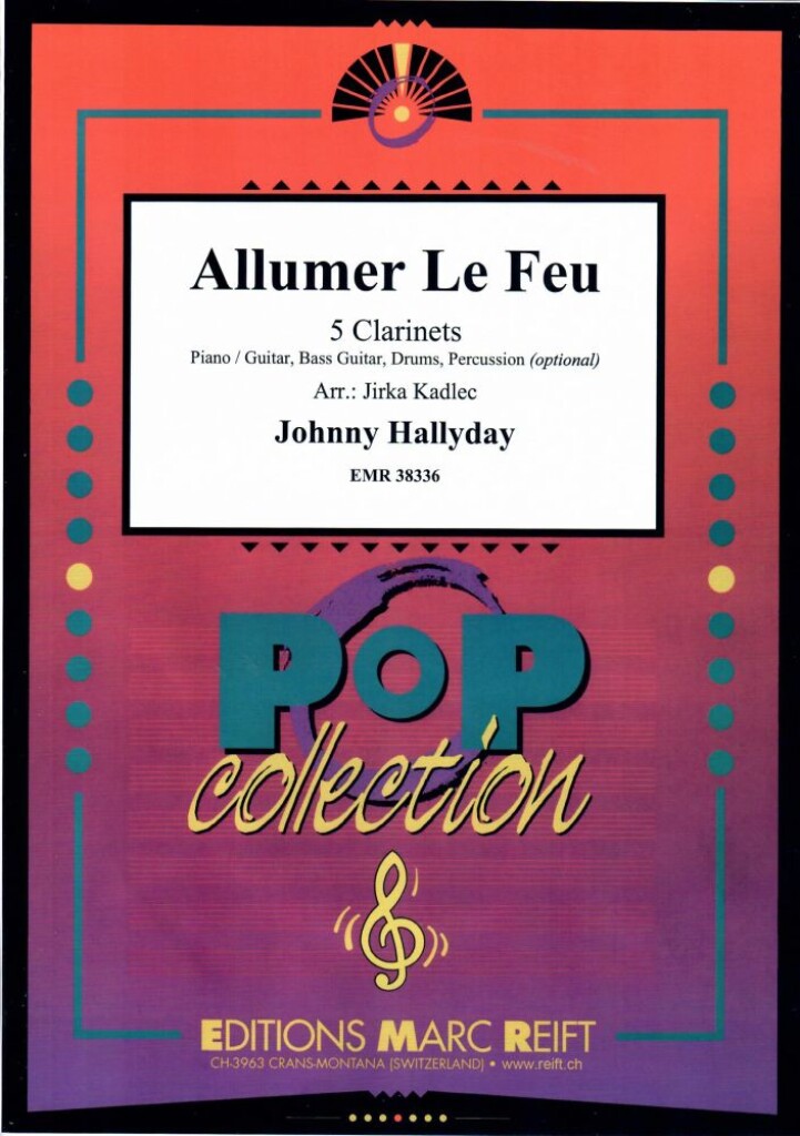 Allumer Le Feu
